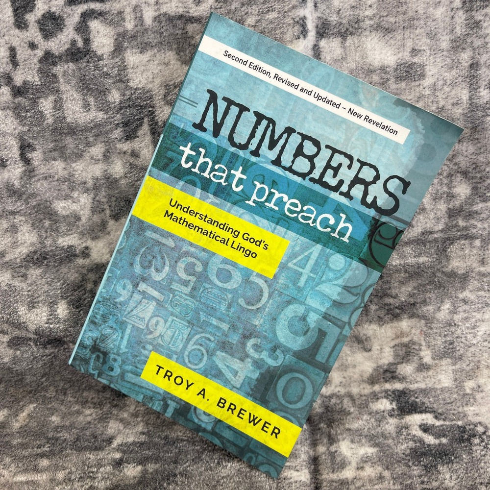 Numbers‎ That Preach Understanding God's Mathematical Lingo Book